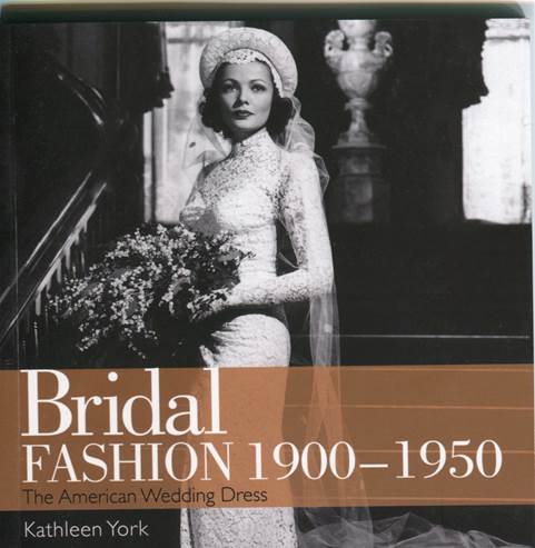 Bridal Fashion 1900-1950 book
